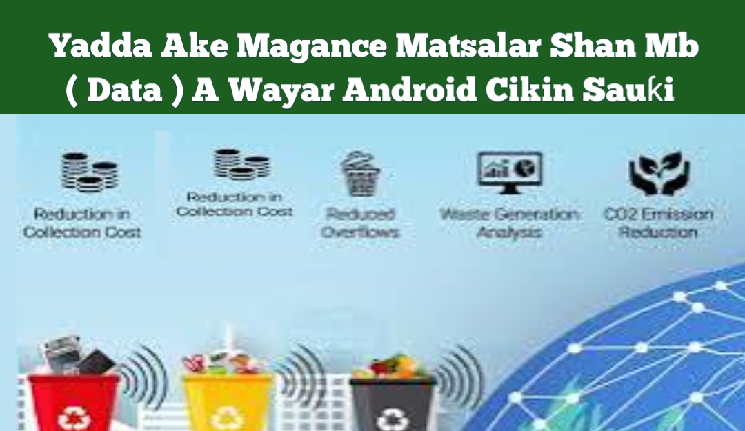 Yadda Ake Magance Matsalar Shan Mb ( Data ) A Wayar Android Cikin Sauki ...